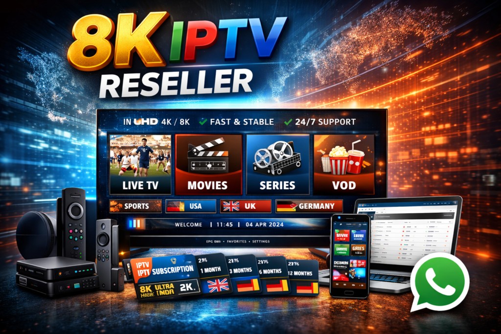 8k IPTV Reseller